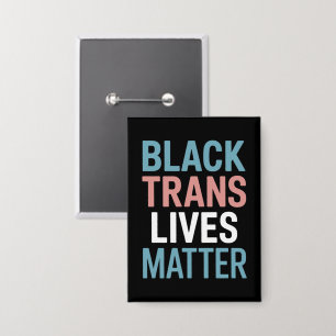 Chapa Apoyo a personas trans negras LGBTQ sus vidas impo