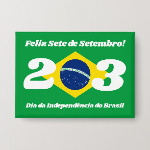 Chapa Bandera de Brasil, Día de la Independencia de Sete