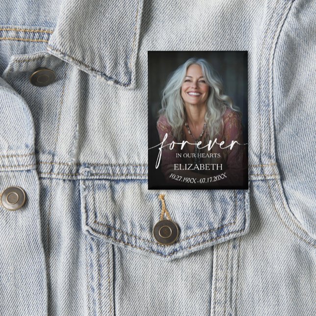 Chapa Beautiful Forever in our Hearts Photo Memorial (Elegant Forever in our Hearts funeral memorial photo button 2.5" x 3.5")