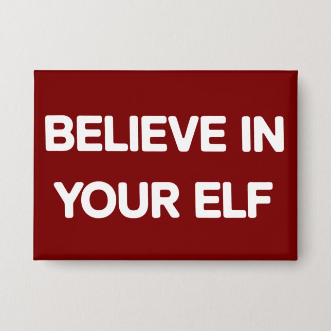 Chapa Believe In Your Elf Funny Xmas Matching Family (Anverso)