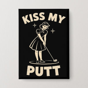Chapa Besa Mi Putt Retro Vintage 1940 Amantes de Golf