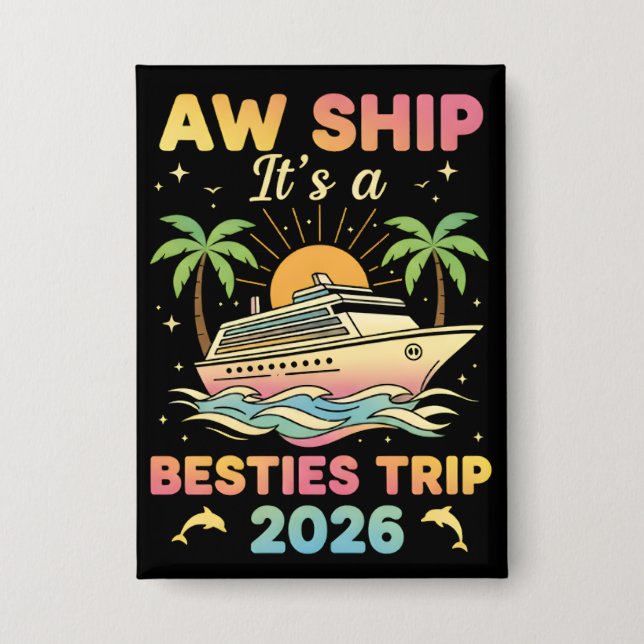 Chapa Besties Cruise Tee Aw Ship It’s a Besties 2026 (Anverso)