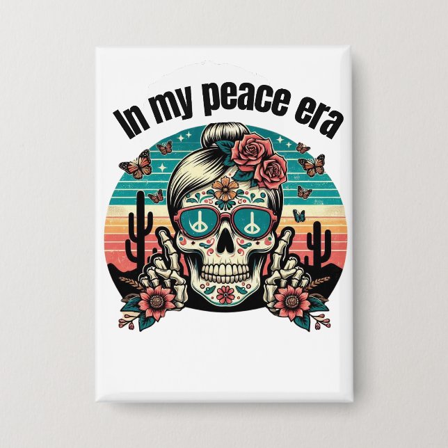 Chapa Boho Peace Era Skull – Retro Desert Floral Design" (Anverso)