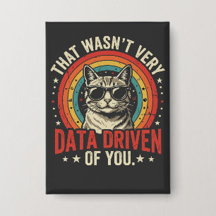 Chapa Cita Divertida de Analista de Datos que No Era Muy