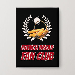 Chapa Club de Fans del Pan Francés Humor Divertido para