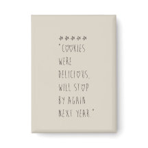 Cookies were delicious