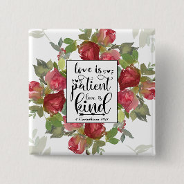 Chapa Cuadrada 1 Corintios 13:4 El amor es el amor del paciente e