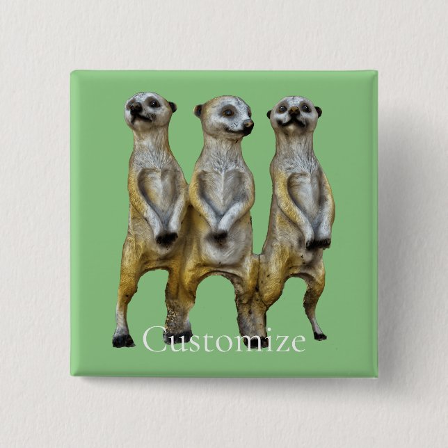 Chapa Cuadrada 3 Meerkats permanentes Thunder_Cove (Anverso)
