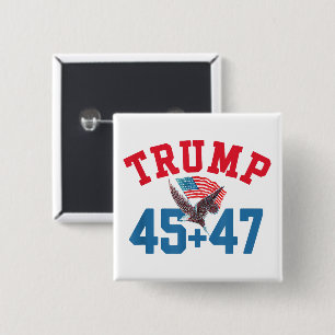 Chapa Cuadrada 45 47 Trump 2024 Presidente Águila Patriótica Esta