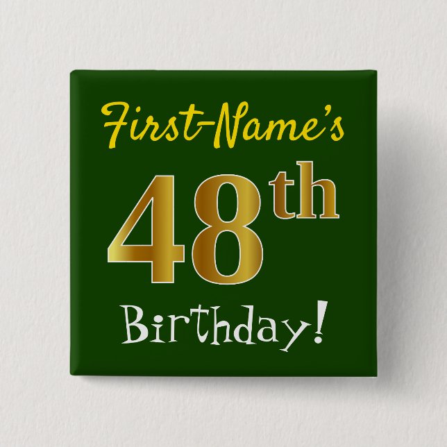 Chapa Cuadrada 48.o cumpleaños del oro verde, falso, con nombre (Anverso)