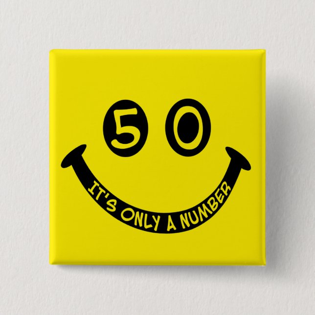 Chapa Cuadrada ¡50.a cara del cumpleaños, es solamente un número! (Anverso)
