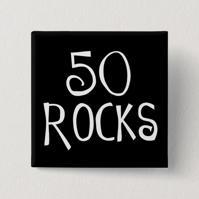 Chapa Cuadrada 50.os regalos de cumpleaños, 50 ROCAS (Anverso)