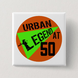 Chapa Cuadrada 50.os regalos de cumpleaños del urban legend