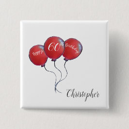 Chapa Cuadrada 60.º regalo de globo rojo de cumpleaños