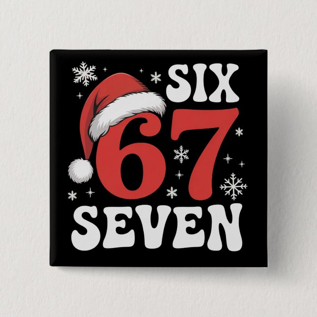 Chapa Cuadrada 67 Santa Hat Christmas Six Seven Funny Sayings (Anverso)