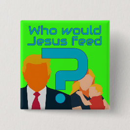 Chapa Cuadrada ¿A quién alimentaría Jesús? ¡La compasión importa!