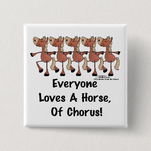 Chapa Cuadrada A todos les encanta un caballo de Coro