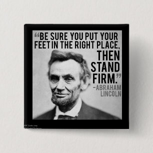 Chapa Cuadrada Abe Lincoln & "Stand Firm" Quote