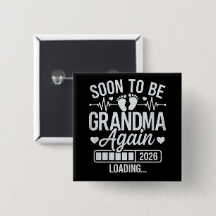 Chapa Cuadrada Abuela Pronto de Nuevo 2026 Cargando Embarazo