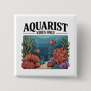 Chapa Cuadrada Acuarista Coleccionista de peces Aquarium Junkie F
