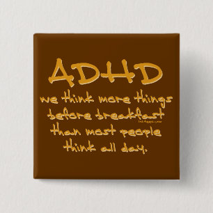 Chapa Cuadrada ADHD piensan más