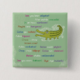 Chapa Cuadrada Adiós y buena suerte de grupo, lagarto