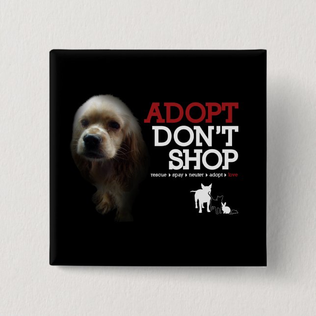 Chapa Cuadrada Adopt no hace compras (Anverso)