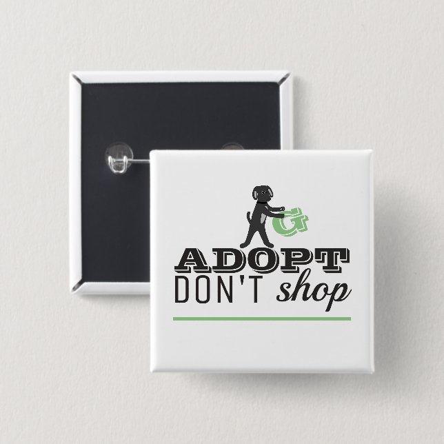 Chapa Cuadrada Adoptar no comprar (Anverso y reverso)
