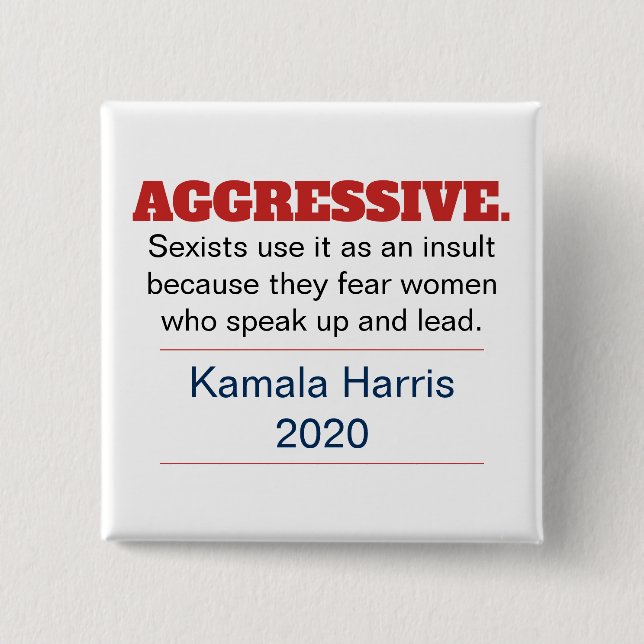 Chapa Cuadrada Agresivo anti-sexismo pro-Kamala Harris 2024 (Anverso)