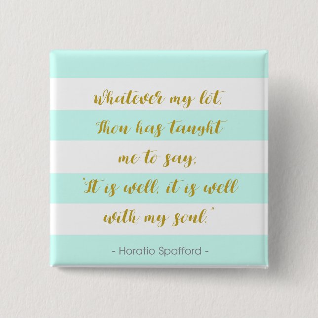 Chapa Cuadrada Aguamarina y rayado blanco "está bien con mi alma (Anverso)