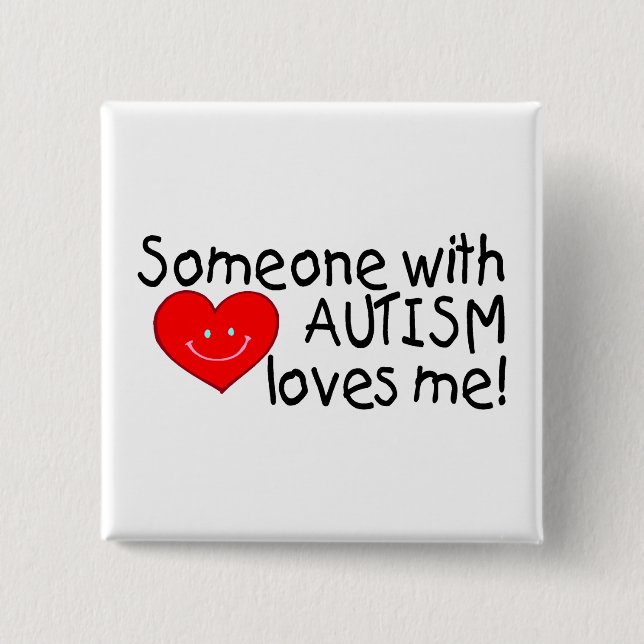 Chapa Cuadrada Alguien con autismo me ama (Anverso)