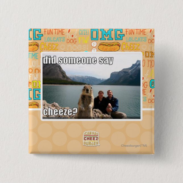 Chapa Cuadrada ¿Alguien dijo el cheeze? (Anverso)