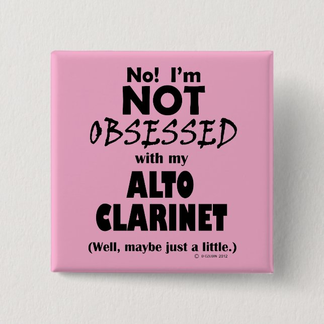 Chapa Cuadrada Alto Clarinet Obsesionado (Anverso)