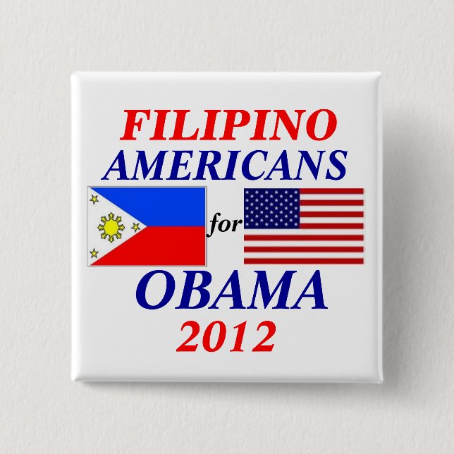 Chapa Cuadrada Americanos filipinos para Obama (Anverso)