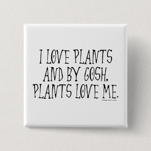 Chapa Cuadrada Amo las plantas y las plantas me aman