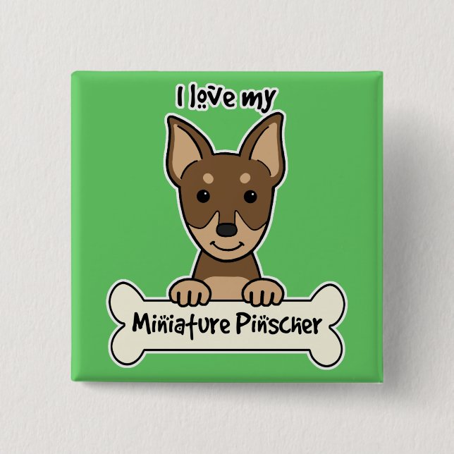 Chapa Cuadrada Amo mi Pinscher miniatura (Anverso)