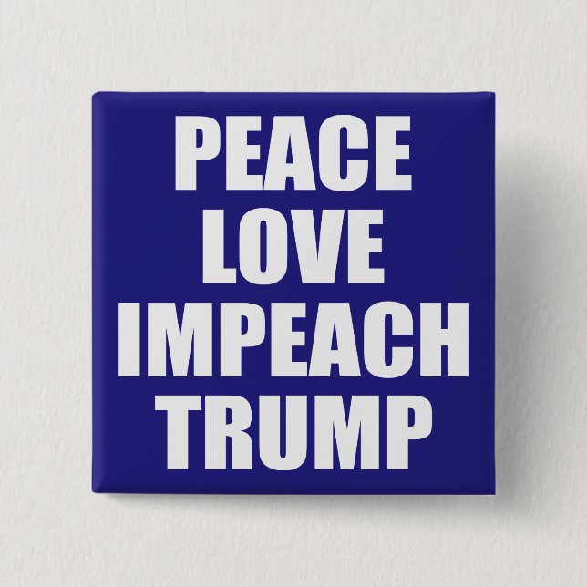 CHAPA CUADRADA AMOR DE LA PAZ IMPEACH TRUMP (Anverso)