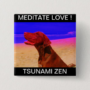 CHAPA CUADRADA ¡AMOR MEDITATO! TSUNAMI ZEN