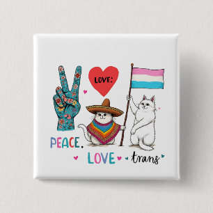 Chapa Cuadrada Amor por la paz y transgénero LGBTQ