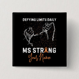 Chapa Cuadrada Añadir su nombre Ms. Multiple Sclerosis Awareness