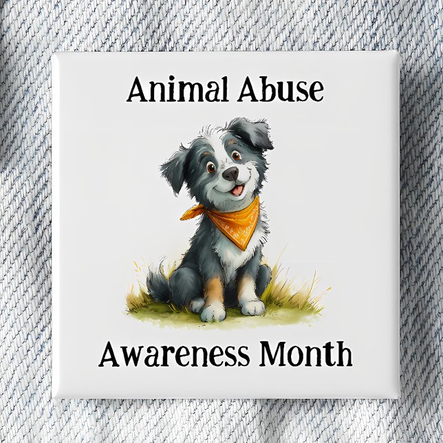 Chapa Cuadrada Animal Abuse Awareness Month Pinback (Subido por el creador)