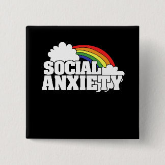 Chapa Cuadrada Ansiedad social