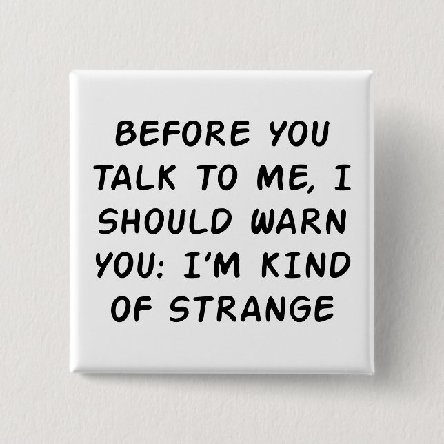 Chapa Cuadrada Antes de que usted hable (Anverso)