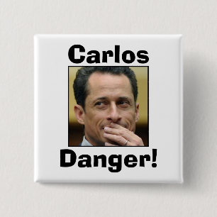 Chapa Cuadrada Anthony Weiner - peligro de Carlos
