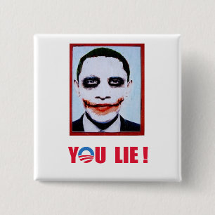 Chapa Cuadrada Anti-Obama - usted mentira