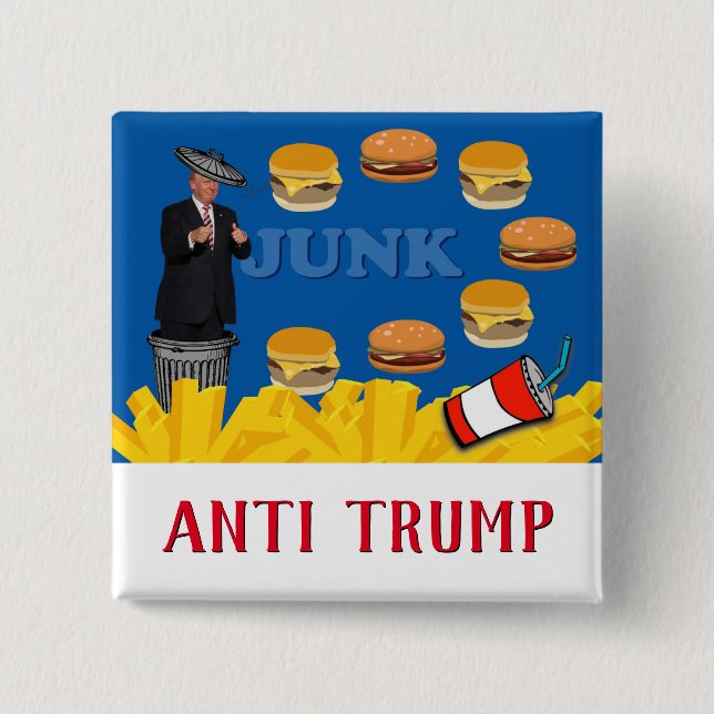 Chapa Cuadrada Anti Trump / Junk, (Anverso)