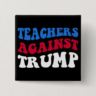 Chapa Cuadrada Anti Trump - Maestros contra Trump II