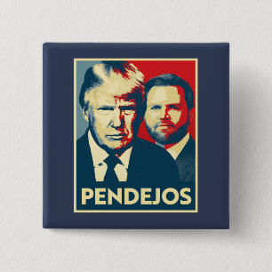 Chapa Cuadrada Anti Trump Vance - Pendejos
