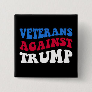 Chapa Cuadrada Anti-Trump - Veteranos Contra Trump II