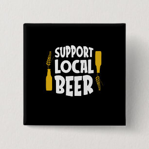Chapa Cuadrada Apoyar la cerveza local